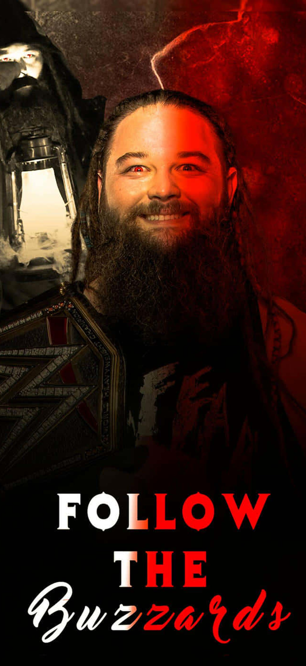 Bray Wyatt Follow The Buzzards WWE Quote